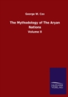 Image for The Mythodology of The Aryan Nations : Volume II