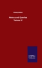 Image for Notes and Queries : Volume IV