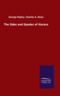 Image for The Odes and Epodes of Horace