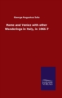 Image for Rome and Venice with other Wanderings in Italy, in 1866-7