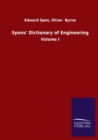 Image for Spons&#39; Dictionary of Engineering : Volume I