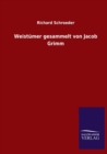 Image for Weistumer gesammelt von Jacob Grimm