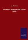 Image for The Works of Horace with English Notes