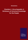 Image for Chamberss Encyclopaedia : A Dictionary of Universal Knowledge for the People