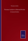Image for Thomas Carlyle&#39;s Collected Works