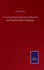 Image for A new practical and easy method of learning the Italian language
