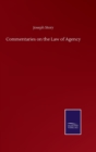 Image for Commentaries on the Law of Agency