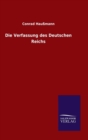 Image for Die Verfassung des Deutschen Reichs