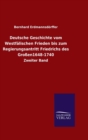 Image for Deutsche Geschichte vom Westfalischen Frieden bis zum Regierungsantritt Friedrichs des Grossen1648-1740