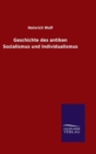 Image for Geschichte des antiken Sozialismus und Individualismus