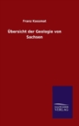 Image for Ubersicht der Geologie von Sachsen