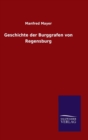 Image for Geschichte der Burggrafen von Regensburg