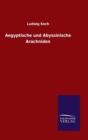 Image for Aegyptische und Abyssinische Arachniden
