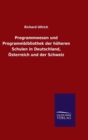 Image for Programmwesen und Programmbibliothek der hoeheren Schulen in Deutschland, OEsterreich und der Schweiz