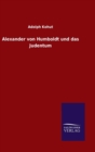Image for Alexander von Humboldt und das Judentum