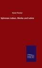 Image for Spinozas Leben, Werke und Lehre