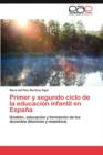 Image for Primer y segundo ciclo de la educacion infantil en Espana