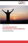 Image for La Autonomia en Estudiantes Universitarios