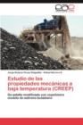 Image for Estudio de Las Propiedades Mecanicas a Baja Temperatura (Creep)
