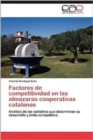 Image for Factores de Competitividad En Las Almazaras Cooperativas Catalanas