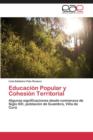 Image for Educacion Popular y Cohesion Territorial