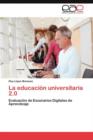 Image for La educacion universitaria 2.0