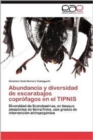 Image for Abundancia y Diversidad de Escarabajos Coprofagos En El Tipnis