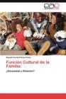 Image for Funcion Cultural de la Familia