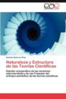 Image for Naturaleza y Estructura de las Teorias Cientificas
