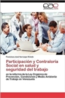 Image for Participacion y Contraloria Social en salud y seguridad del trabajo