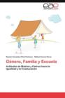 Image for Genero, Familia y Escuela