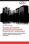 Image for Estudio de Impacto Ambiental del Hospital Regional de Lambayeque