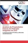 Image for Analisis de Propiedades Fisicas de Peliculas Delgadas de ZnO
