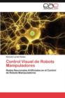 Image for Control Visual de Robots Manipuladores