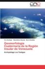 Image for Geomorfologia Cuaternaria de la Region Insular de Venezuela