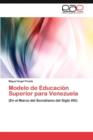Image for Modelo de Educacion Superior para Venezuela