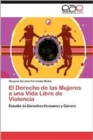 Image for El Derecho de Las Mujeres a Una Vida Libre de Violencia