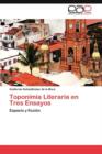Image for Toponimia Literaria en Tres Ensayos