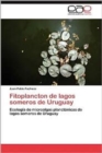 Image for Fitoplancton de Lagos Someros de Uruguay