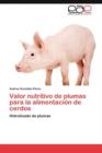 Image for Valor nutritivo de plumas para la alimentacion de cerdos