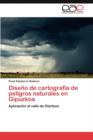 Image for Diseno de cartografia de peligros naturales en Gipuzkoa