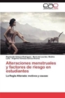 Image for Alteraciones Menstruales y Factores de Riesgo En Estudiantes