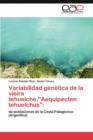 Image for Variabilidad genetica de la vieira tehuelche,&quot;Aequipecten tehuelchus&quot;