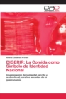 Image for Digerir : La Comida como Simbolo de Identidad Nacional