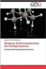 Image for Sintesis Estereoselectiva de Ciclopropanos