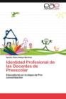 Image for Identidad Profesional de las Docentes de Preescolar