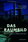 Image for Raumbild: Bilder jenseits ihrer Flachen