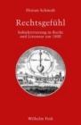 Image for Rechtsgefuhl: Subjektivierung in Recht und Literatur um 1800
