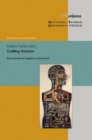 Image for Crafting Humans : From Genesis to Eugenics and Beyond