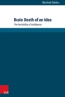 Image for Brain Death of an Idea